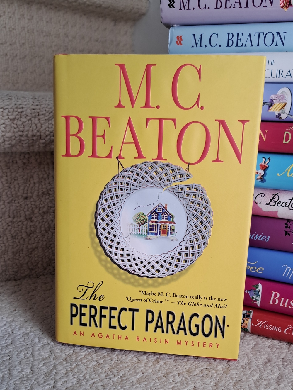M.C. BEATON The Perfect Paragon. An Agatha Raisin Murder Mystery Novel.